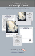 Load image into Gallery viewer, RS lesson help and lesson outline for "Triumph of Hope " by Elder Neil L. Anderson from October 2024 General conference. Lesson handouts, lesson slides and images, workbook pages and printables for Relief Society and Elders quorum lesson