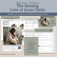 Load image into Gallery viewer, General Conference study guide for
Elder Neil L. Andersen - The Atoning Love of Jesus Christ- October 2025
General Conference, relief society lesson helps for LDS women, RS lesson ideas, lesson handouts, study worksheets and workbook, lesson outline, lesson plan, Relief Society General Conference lesson, Elder’s Quorum lesson, artwork, lesson slides, slideshow, powerpoint presentation, myupsidedownumbrella