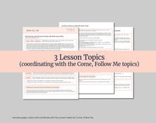 Load image into Gallery viewer, September 22-28 Primary Lesson Helps for Come Follow Me 2025 | Home and Church | D&C 106-108 | "The Order of the Son of God"