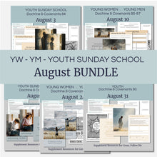 Load image into Gallery viewer, August BuNDLE Lesson Helps for Home and Church | Youth Come, Follow Me 2025 | 5 Weeks of Lesson Helps for LDS Youth - YW YM - Bundle Savings!