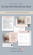 Load image into Gallery viewer, Elder Dieter F. Uchtdorf- Do Your Part With All Your Heart, October 2025 General Conference