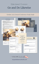 Load image into Gallery viewer, Elder James E Evanson - Go and Do Likewise - October 2025