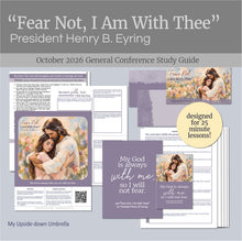 Load image into Gallery viewer, Lesson outline for Relief Society Teachers for
President Henry B. Eyring "Fear Not, I Am with Thee" | October 2026
These RS lesson helps include slides, a study guide, handouts, printables, class discussion questions and personal application items to help you present an engaging Relief Society lesson.