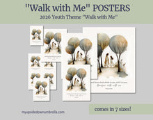 Load image into Gallery viewer, Walk with Me | 2026 Youth Theme YW Printable Posters for LDS Young Women, Moses 6:34
