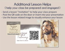 Load image into Gallery viewer, Elder Kevin G. Brown - The Eternal Gift of Testimony - October 2025 General Conference