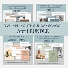 Load image into Gallery viewer, April Family BUNDLE | Primary AND Youth Come, Follow Me Helps for Home and Church