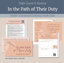 Load image into Gallery viewer, In the Path of their duty - David A Bednar October 2023 General Conference Lesson plan study guide for RS lesson