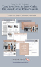 Load image into Gallery viewer, Sister Tracy Y. Browning - Primary Music- October 2025