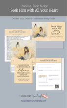 Load image into Gallery viewer, Relief Society lesson plan for LDS RS teachers - Conference study guide and Relief Society lesson outline and lesson plan for "Seek Him with All Your Heart" by Bishop L. Todd Budge - October 2024 Conference