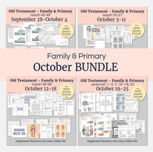 Load image into Gallery viewer, October BUNDLE | Primary Come, Follow Me Lesson Helps for Home & Church