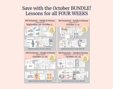 Load image into Gallery viewer, October BUNDLE | Primary Come, Follow Me Lesson Helps for Home & Church
