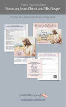Load image into Gallery viewer, Focus on Jesus Christ and His Gospel- Elder I. Raymond Egbo- October 2024