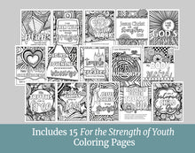 Load image into Gallery viewer, For the Strength of Youth Coloring Pages | LDS Young Women, Young Men | FSY Coloring Pages