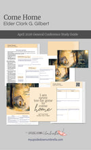 Load image into Gallery viewer, Elder Clark G. Gilbert - Come Home- April 2026