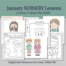 Load image into Gallery viewer, January Full MONTH NURSERY Lesson Helps, Come Follow Me for Toddlers | 5 Minute Lesson Outline & Coloring Pages | Nursery Children age 1-3