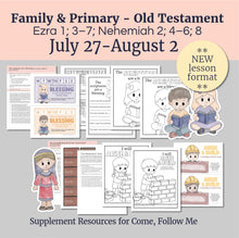 Load image into Gallery viewer, August BUNDLE | Primary Come, Follow Me Lesson Helps for Home & Church
