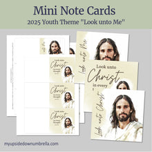 Load image into Gallery viewer, YW Handout for 2025 - LDS Young Women Birthdays Gift Idea, YW camp pillow gifts, Young women's camp, girls camp gifts, missing you card, thinking of you card, Printable Card,
Look unto Me in Every Thought 2025 LDS Youth Theme Mini Cards for Young Women -