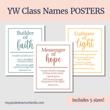Load image into Gallery viewer, NEW YW Class Names Posters | Handouts with Affirmations for Young Women | Builders of Faith, Messengers of Hope, Gatherers of Light - A white background with pretty bright teal, pink, and yellow colors to emphasize the new Young Women class names