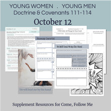 Load image into Gallery viewer, October 6-12 | LDS Young Women- Young Men Lesson Outline | D&C 111-114, Doctrine Covenants Come Follow Me 2025, "All Things for Your Good"