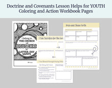 Load image into Gallery viewer, October 13-19 | LDS Youth Sunday School Lesson Outline | Doctrine and Covenants 115-120 Come, Follow Me, "Sacrifice More Sacred... Increase"