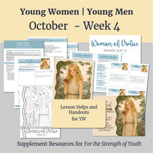 Load image into Gallery viewer, October Week 4 | LDS Young Women Lesson Helps | For Strength of Youth | Covenant Daughter | YW FSY | October 25