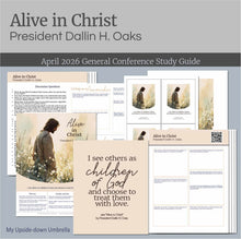 Load image into Gallery viewer, Relief society and lesson plan for RS teachers from General Conference April 2026 Alive in Christ by President Dallin H Oaks. Lesson kit includes discussion questions, study guide, lesson outline, handouts and visual images for RS teachers to create an engaging discussion.