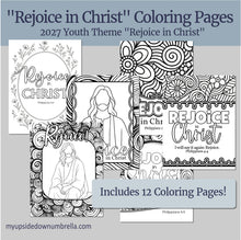Load image into Gallery viewer, Rejoice in Christ | Young Women Coloring Pages, Philippians 4:4 | 2027 LDS Youth Theme