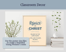 Load image into Gallery viewer, 2027 LDS Youth Theme Poster | Rejoice in Christ | Philippians 4:4 | Young Women Classroom Decor