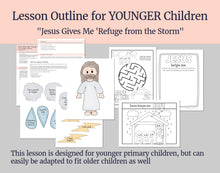 Load image into Gallery viewer, September 21–27 LDS Primary Lesson | “A Marvellous Work and a Wonder” | The Restoration, Jesus Christ Is My Refuge