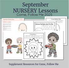 Load image into Gallery viewer, Lesson helps for LDS nursery leaders and nursery teachers for Come Follow Me 2025, Come Follow Me for toddlers, Family scripture study, come follow me for families, FHE lesson outline, nursery lesson outline, nursery coloring pages, toddler coloring pages, nursery coloring pages, primary activities, activity pages, nursery kids, nursery lesson plan, family home evening
September Come Follow Me for Toddlers and Nursery Children