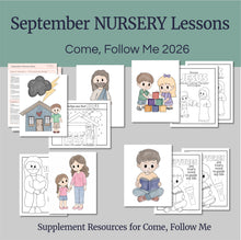 Load image into Gallery viewer, September Full MONTH NURSERY Lesson Helps, Come Follow Me for Toddlers
