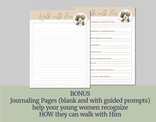 Load image into Gallery viewer, Walk with Me Lesson and Discussion Questions, Workbook, Journaling Pages for Young Women 2026 LDS Youth Theme, Moses 6:34