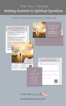 Load image into Gallery viewer, Relief Society Lesson Outline and Lesson plan for the talk Seeking Answers to Our Spiritual Questions - Tracy Y Browning, October 2024 General Conference, RS lesson outline and lesson helps for Relief society teachers