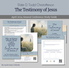 Load image into Gallery viewer, RS Lesson helps and study guide, handouts, Relief Society Lesson Outline, Elders Quroum Lesson helps, The Testimony of Jesus - Elder D. Todd Christofferson - April 2024 General Conference