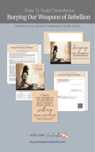 Load image into Gallery viewer, Relief Society lesson helps, lesson plan for the talk Burying Our Weapons of Rebellion - Elder D. Todd Christofferson - October 2024, elders quorum lesson, lesson outline, handouts, artwork
