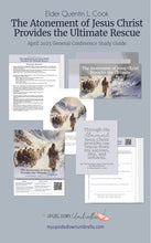 Load image into Gallery viewer, Elder Quentin L. Cook - The Atonement of Jesus Christ... Rescue April 2025 General Conference Relief Society Lesson Plan, RS Lesson Outline