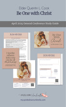 Load image into Gallery viewer, April 2024 General Conference teaching helps for RS teachers - Be One with Christ - Elder Quentin L. Cook - April 2024 General Conference Relief Society lesson outline, slides, handouts, and discussion questions