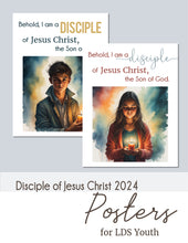 Load image into Gallery viewer, 3 Nephi 5:13 Poster - Behold I am a Disciple of Jesus Christ, the Son of God 2024 LDS Youth Theme posters for classroom, handout