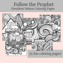 Load image into Gallery viewer, follow the prophet coloring pages for LDS adults, LDS adult coloring pages, President Nelson counsel and teachings, YW camp activity, Primary Activity Days