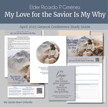 Load image into Gallery viewer, General Conference study guide for
Elder Ricardo P. Gimenez- My Love for the Savior Is My Why- April 2025
General Conference, relief society lesson helps for LDS women, RS lesson ideas, lesson handouts, study worksheets and workbook, lesson outline, lesson plan, Relief Society General Conference lesson, Elder’s Quorum lesson, artwork, lesson slides, slideshow, powerpoint presentation, myupsidedownumbrella