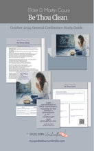 Load image into Gallery viewer, Be Thou Clean - Elder D. Martin Goury - October 2024 General Conference RS Lesson Helps, Questions, Handouts, Relief Society Lesson Plan, elders quorum lesson outline, handouts and slides for teaching Relief Society