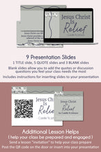 Load image into Gallery viewer, RS lesson plan, Relief Society lesson helps - Jesus Christ is Relief - Camille N. Johnson April 2023 General Conference