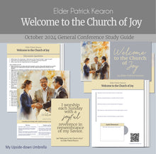 Load image into Gallery viewer, Conference study guide and Relief Society lesson helps for "Welcome to the Church of Joy" - Elder Patrick Kearon,. Relief Society lesson outline, lesson helps for RS teachers, Elders Quorum teachers, Lesson ideas, handouts, discussion questions