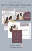 Load image into Gallery viewer, Elder John A. McCune - Joy Through Covenant Discipleship - April 2025