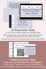 Load image into Gallery viewer, The Answer is Always Jesus Christ- President Russell M. Nelson - April 2023 General Conference Study Kit