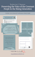 Load image into Gallery viewer, Preserving the Voice of the Covenant People in the Rising Generation - Brother Jan E. Newman - October 2023