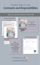 Load image into Gallery viewer, Covenants and Responsibilities by President Dallin H Oaks Lesson helps for RS leachers