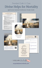 Load image into Gallery viewer, President Dallin H. Oaks - Divine Helps for Mortality - April 2025
