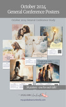Load image into Gallery viewer, October 2024 General Conference Posters