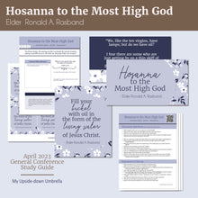Load image into Gallery viewer, Hosanna to the Most High God - Ronald A Rasband RS lesson helps, Lesson ideas, handouts, slideshow
